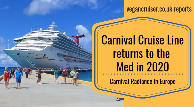 Carnival Radiance Europe 2020