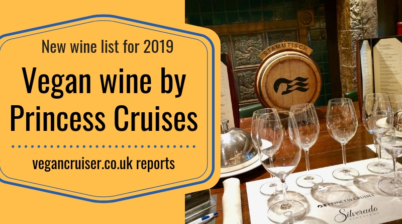 Vegan wine Princess Cruises new list