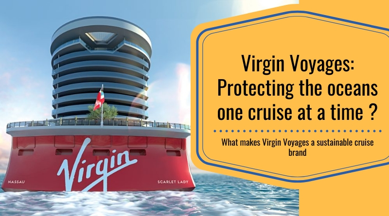 Virgin Voyages sustainable cruise option cover image