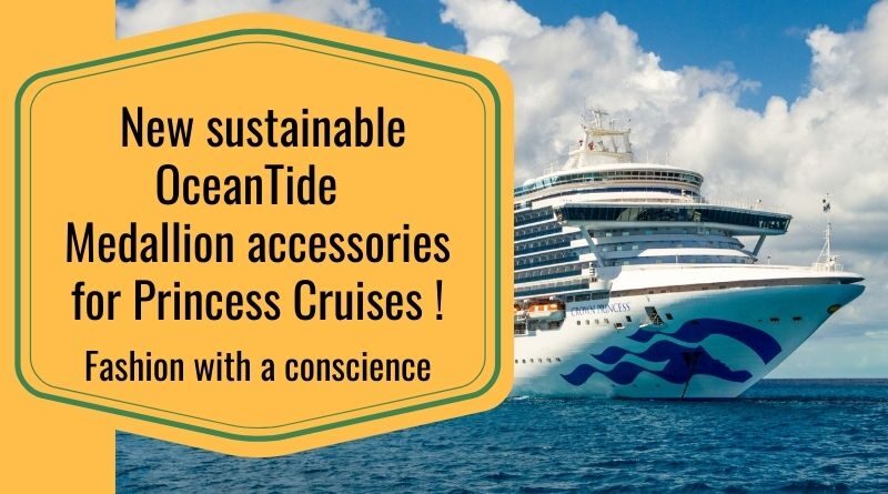 Sustainable Princess Cruises OceanTide accessories